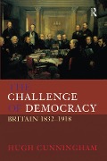 Cover-Bild zum Titel 'The Challenge of Democracy' von 'Hugh Cunningham'