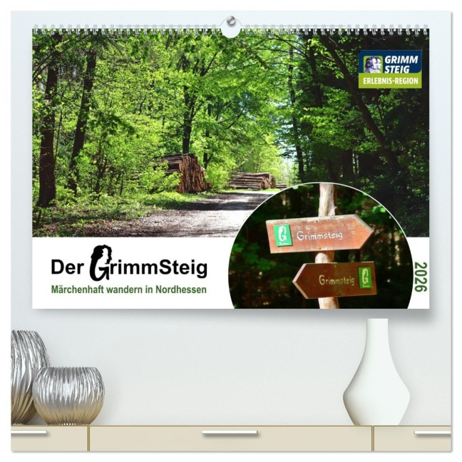 Der Grimmsteig (hochwertiger Premium Wandkalender 2026 DIN A2 quer), Kunstdruck in Hochglanz - Sabine Löwer