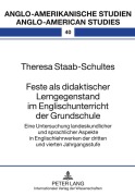 Cover-Bild zum Titel 'Feste als didaktischer Lerngegenstand im Englischunterricht der Grundschule' von 'Theresa Staab-Schultes'