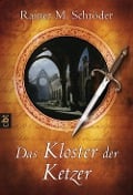 Cover-Bild zum Titel 'Das Kloster der Ketzer' von 'Rainer M. Schröder'