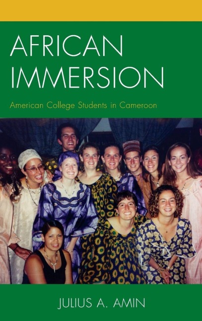 African Immersion - Julius A. Amin
