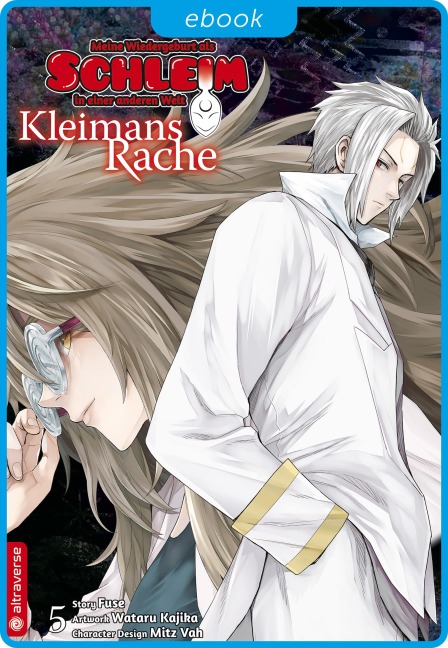Meine Wiedergeburt als Schleim in einer anderen Welt - Kleimans Rache 05 - Fuse, Wataru Kajika, Mitz Vah