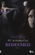 Cover-Bild zum Titel 'Redeemed. La casa della notte' von 'P. C. Cast, Kristin Cast'