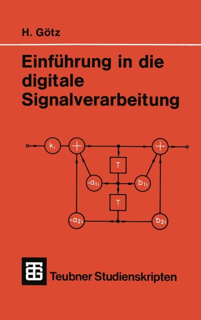 Einführung in die digitale Signalverarbeitung - Hermann Götz