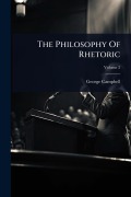 Cover-Bild zum Titel 'The Philosophy Of Rhetoric' von 'George Campbell'