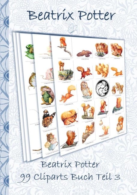 Beatrix Potter 99 Cliparts Buch Teil 3 ( Peter Hase ) - Beatrix Potter, Elizabeth M. Potter