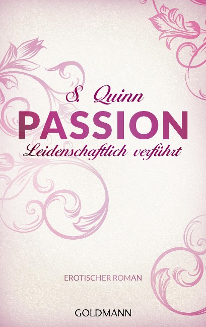 Passion. Leidenschaftlich verführt - S. Quinn