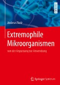 Extremophile Mikroorganismen - Andreas Stolz