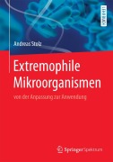 Cover-Bild zum Titel 'Extremophile Mikroorganismen' von 'Andreas Stolz'