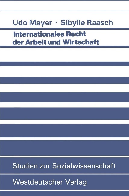 Internationales Recht der Arbeit und Wirtschaft - Udo Mayer