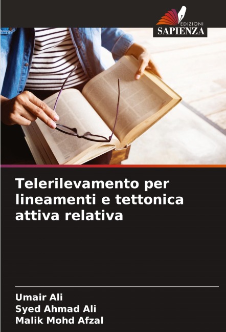 Telerilevamento per lineamenti e tettonica attiva relativa - Umair Ali, Syed Ahmad Ali, Malik Mohd Afzal