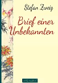 Brief einer Unbekannten - Stefan Zweig