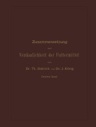 Cover-Bild zum Titel 'Zusammensetzung und Verdaulichkeit der Futtermittel' von 'T. Dietrich, J. König'