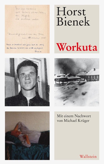 Workuta - Horst Bienek
