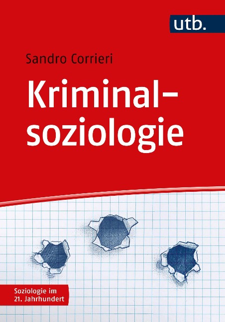 Kriminalsoziologie - Sandro Corrieri