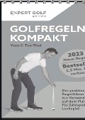 Golfregeln kompakt 2023 - Yves C. Ton-That
