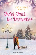Cover-Bild zum Titel 'Jedes Jahr im Dezember' von 'Catherine Walsh'