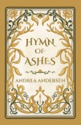 Cover-Bild zum Titel 'Hymn of Ashes' von 'Andrea Andersen'