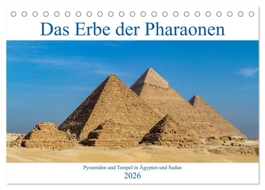 Das Erbe der Pharaonen (Tischkalender 2026 DIN A5 quer), CALVENDO Monatskalender - Roland Brack