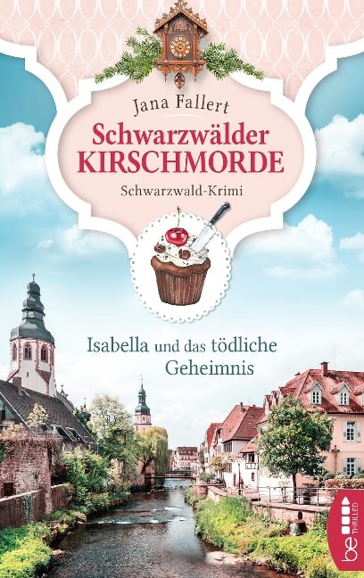 Schwarzwälder Kirschmorde - Isabella und das tödliche Geheimnis - Jana Fallert