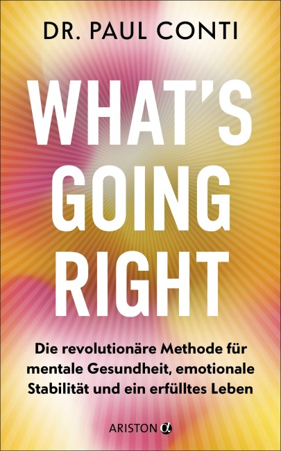 What's Going Right - Paul Conti