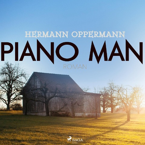 Piano Man (Ungekürzt) - Hermann Oppermann