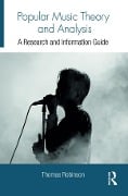 Cover-Bild zum Titel 'Popular Music Theory and Analysis' von 'Thomas Robinson'