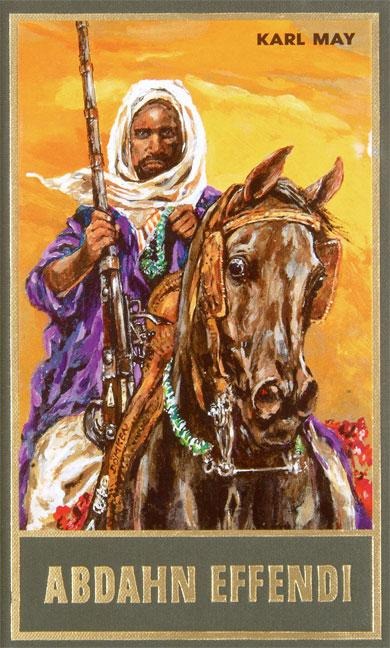 Gesammelte Werke 81. Abdahn Effendi - Karl May