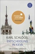 Cover-Bild zum Titel 'Entscheidung in Kiew' von 'Karl Schlögel'