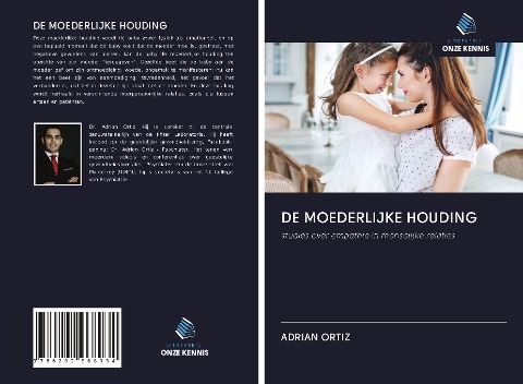 DE MOEDERLIJKE HOUDING - Adrián Ortiz