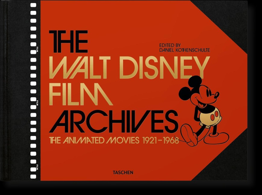 Das Walt Disney Filmarchiv. Die Animationsfilme 1921-1968 - Daniel Kothenschulte