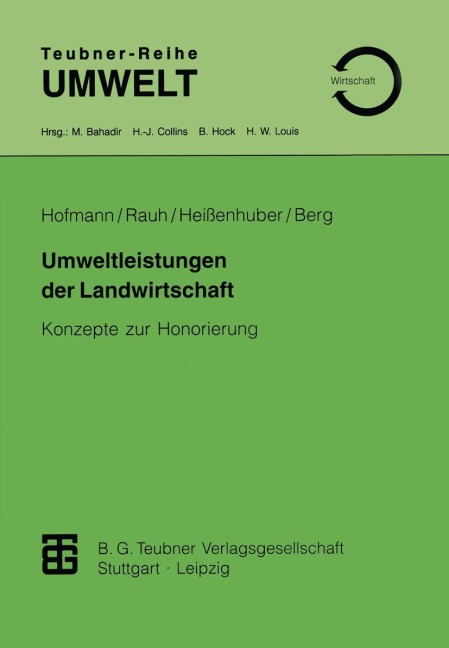Umweltleistungen der Landwirtschaft - Rudolf Rauh, Ernst Berg, Alois Heissenhuber