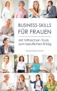 Cover-Bild zum Titel 'Business-Skills für Frauen' von 'Sandra Liliana Schmid'
