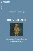 Cover-Bild zum Titel 'Die Steinzeit' von 'Hermann Parzinger'