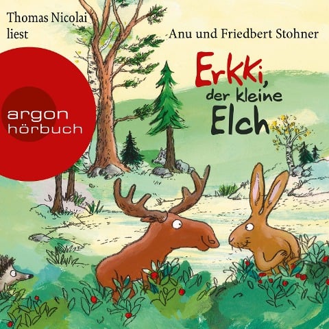 Erkki, der kleine Elch - Anu Stohner, Friedbert Stohner