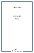 Cover-Bild zum Titel 'L'Escapade' von 'Anne-Lise Denoual'