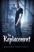 Cover-Bild zum Titel 'The Replacement' von 'Brenna Yovanoff'