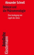 Cover-Bild zum Titel 'Deleuze und die Phänomenologie' von 'Alexander Schnell'