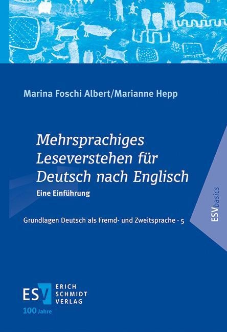 Mehrsprachiges Leseverstehen für Deutsch nach Englisch - Marina Foschi Albert, Marianne Hepp