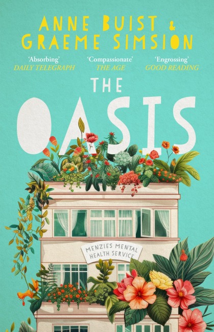 The Oasis - Anne Buist, Graeme Simsion