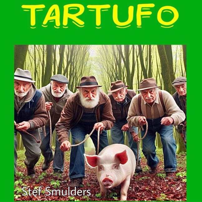Tartufo - Stef Smulders