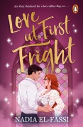 Cover-Bild zum Titel 'Love At First Fright' von 'Nadia El-Fassi'