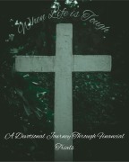 Cover-Bild zum Titel 'When Life is Tough: A Devotional Journey Through Financial Trials' von 'Noelle Rae'