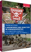 Cover-Bild zum Titel 'Landminen und Munition in Krisengebieten' von 'Thomas Enke'