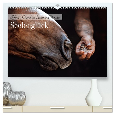 Seelenglück Kalender - Pferde - Charakter, Stärke, Weisheit (hochwertiger Premium Wandkalender 2025 DIN A2 quer), Kunstdruck in Hochglanz - Saskia Katharina Siebel Sensiebelfotografie