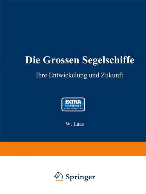 Die grossen Segelschiffe - W. Laas