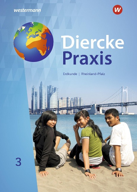 Diercke Praxis 3. Schülerband. SI. Rheinland-Pfalz. - 