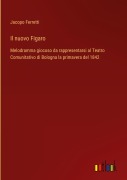 Cover-Bild zum Titel 'Il nuovo Figaro' von 'Jacopo Ferretti'