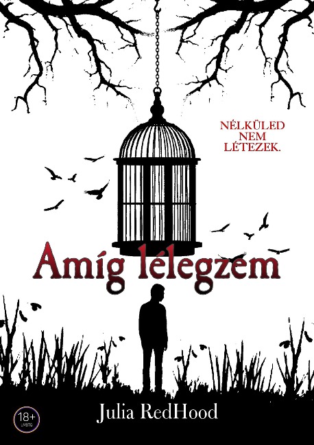 Amíg lélegzem - Julia RedHood