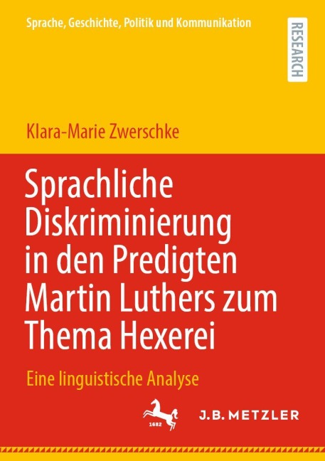 Sprachliche Diskriminierung in den Predigten Martin Luthers zum Thema Hexerei - Klara-Marie Zwerschke